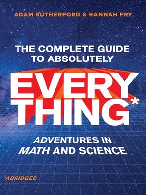 cover image of The Complete Guide to Absolutely Everything (Abridged)